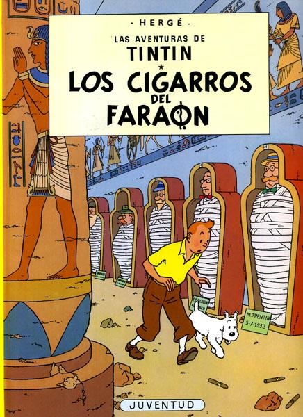 LAS AVENTURAS DE TINTÍN # 04 LOS CIGARROS DEL FARAÓN | 9788426107770 | HERGÉ | Universal Cómics