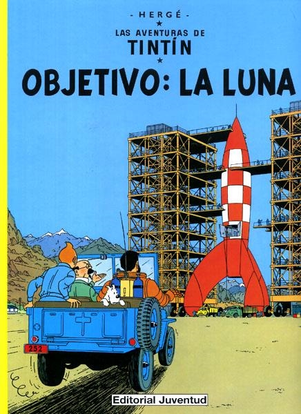 LAS AVENTURAS DE TINTÍN # 16 OBJETIVO LA LUNA | 9788426108654 | HERGÉ