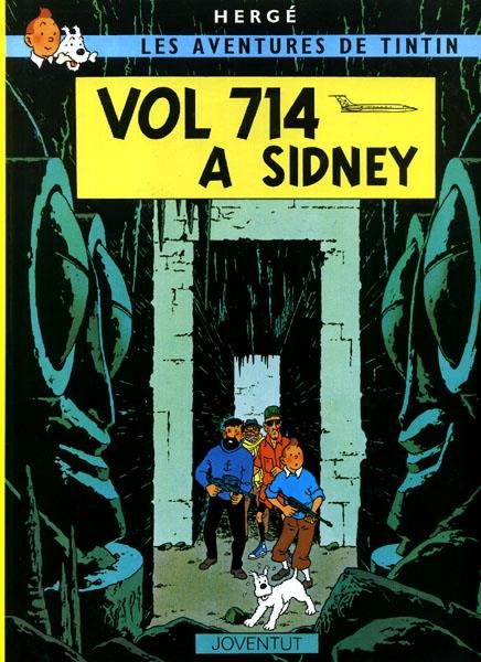 LES AVENTURES DE TINTÍN EDICIÓ EN CATALÀ # 22 VOL 714 A SIDNEY | 9788426108111 | HERGÉ | Universal Cómics