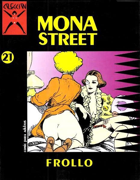 COLECCIÓN X # 021 MONA STREET # 01 | 3338 | FROLLO