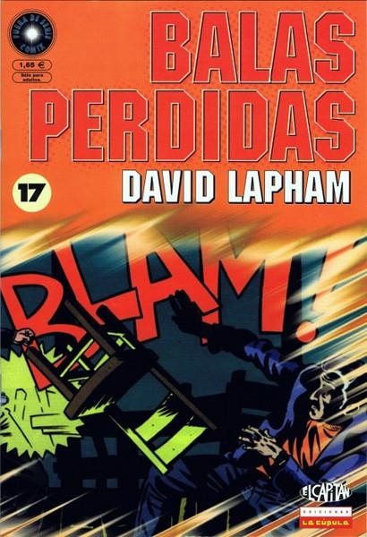 BALAS PERDIDAS # 17 | 9788478334964 | DAVID LAPHAM | Universal Cómics