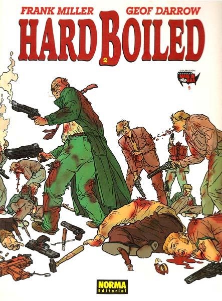 COLECCIÓN MADE IN USA # 05 HARD BOILED  # 02 | 9689 | FRANK MILLER - GEOFF DARROW