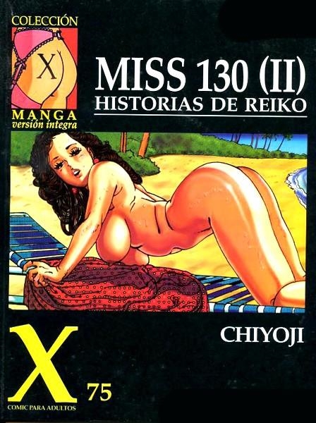 COLECCIÓN X # 075 MISS 130 # 02 HISTORIAS DE REIKO | 9788478333202 | CHIYOJI