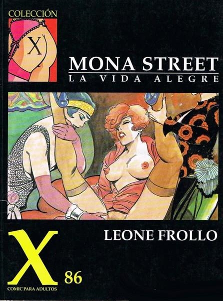 COLECCIÓN X # 086 MONA STREET # 02 LA VIDA ALEGRE | 9788478331949 | LEONE FROLLO | Universal Cómics