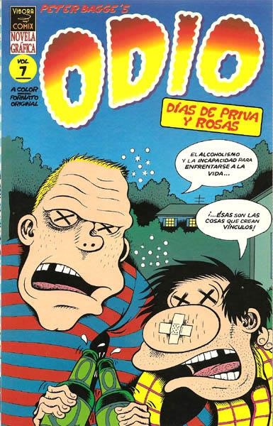 ODIO # 07 DIAS DE PRIVA Y ROSAS | 9788478334933 | PETER BAGGE | Universal Cómics