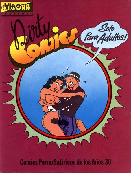 DIRTY COMICS # 01 COMICS PORNO SATIRICOS DE LOS AÑOS 30 | 3465 | ANONIMO