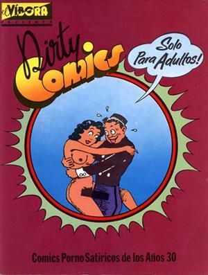DIRTY COMICS # 01 COMICS PORNO SATIRICOS DE LOS AÑOS 30 | 3465 | ANONIMO