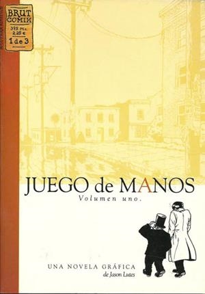 JUEGO DE MANOS # 01 | 9788478333196 | JASON LUTES