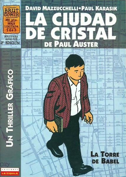 LA CIUDAD DE CRISTAL # 01 | 3547 | PAUL AUSTER - PAUL KARASIK - DAVID MAZZUCCHELLI | Universal Cómics