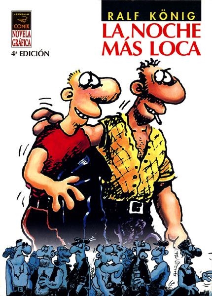 LA NOCHE MÁS LOCA | 9788478332113 | RALF KÖNIG | Universal Cómics