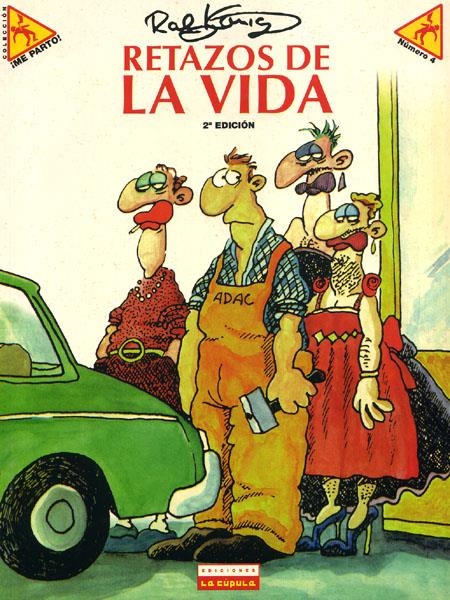 RETAZOS DE LA VIDA | 9788478333615 | RALF KÖNIG | Universal Cómics