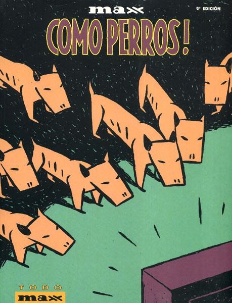 TODO MAX # 10 COMO PERROS | 9788478331703 | MAX