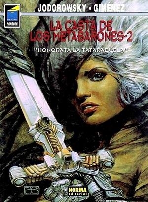 LA CASTA DE LOS METABARONES EDICIÓN EN RÚSTICA # 2 HONORATA LA TATARABUELA | 9801 | ALEJANDRO JODOROWSKY - JUAN GIMÉNEZ