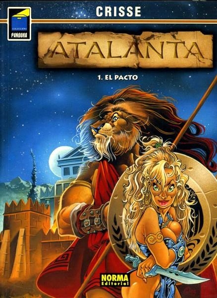 ATALANTA # 01 EL PACTO | 9788484313199 | CRISSÉ | Universal Cómics