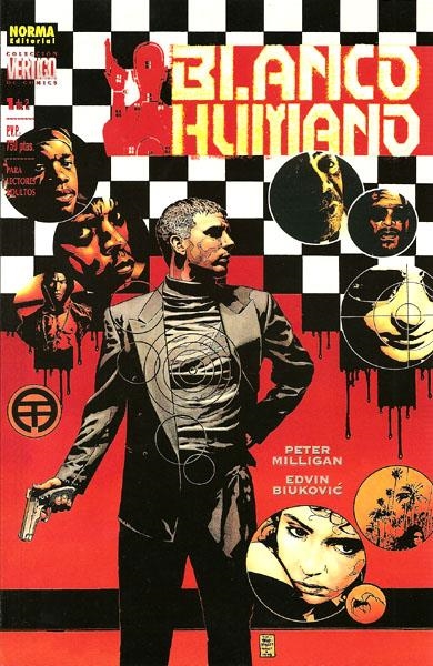 VÉRTIGO # 134 BLANCO HUMANO # 1 | 9788484311225 | PETER MILLIGAN - EDVIN BIUKOVIC