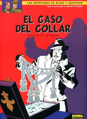 BLAKE & MORTIMER # 07 EL CASO DEL COLLAR | 9788496325685 | EDGAR P. JACOBS