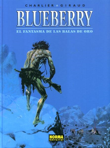 BLUEBERRY # 02 EL FANTASMA BALAS DE ORO | 9788484315667 | JEAN MICHEL CHARLIER - JEAN GIRAUD