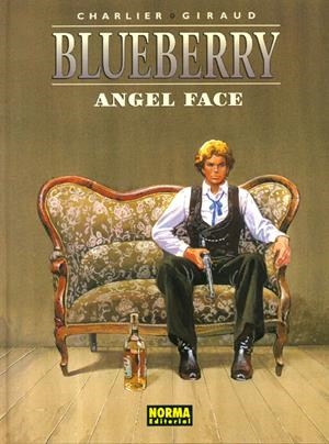 BLUEBERRY # 11 ÁNGEL FACE | 9788484319092 | JEAN MICHEL CHARLIER - JEAN GIRAUD | Universal Cómics