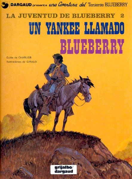 BLUEBERRY # 13 LA JUVENTUD, UN YANKEE LLAMADO BLUEBERRY | 9788475100777 | JEAN MICHEL CHARLIER - JEAN GIRAUD