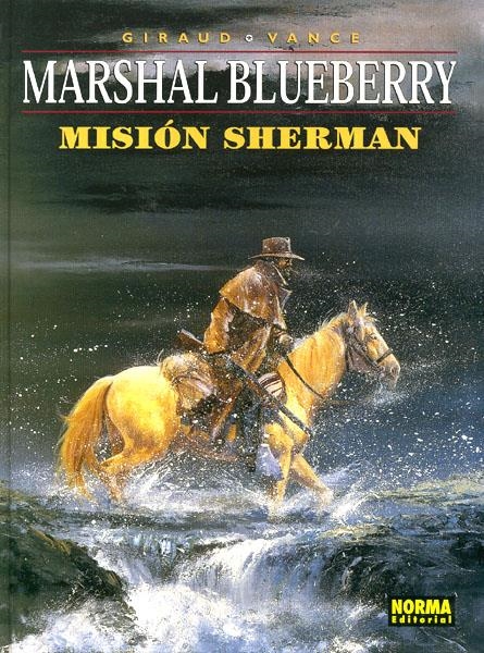 BLUEBERRY # 32 MISIÓN SHERMAN | 9788484315735 | JEAN GIRAUD - WILLIAM VANCE