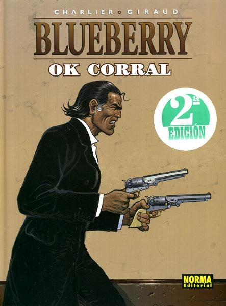 BLUEBERRY # 42 OK CORRAL | 9788484319030 | JEAN MICHEL CHARLIER - JEAN GIRAUD | Universal Cómics