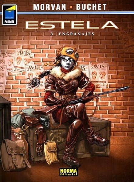 ESTELA # 03 ENGRANAJES | 9788484314653 | PHILIPPE BUCHET - JEAN DAVID MORVAN | Universal Cómics