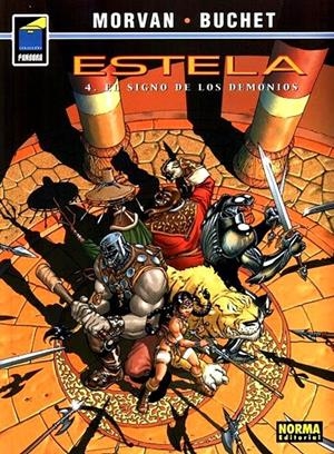 ESTELA # 04 EL SIGNO DE LOS DEMONIOS | 9788484315544 | PHILIPPE BUCHET - JEAN DAVID MORVAN