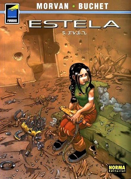 ESTELA # 05 | 9788484316466 | PHILIPPE BUCHET - JEAN DAVID MORVAN