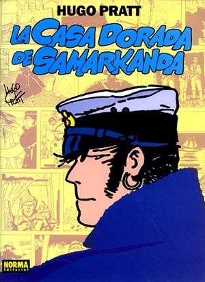 COL HUGO PRATT # 02 CORTO MALTÉS LA CASA DORADA DE SAMARKANDA | 9788479041069 | HUGO PRATT