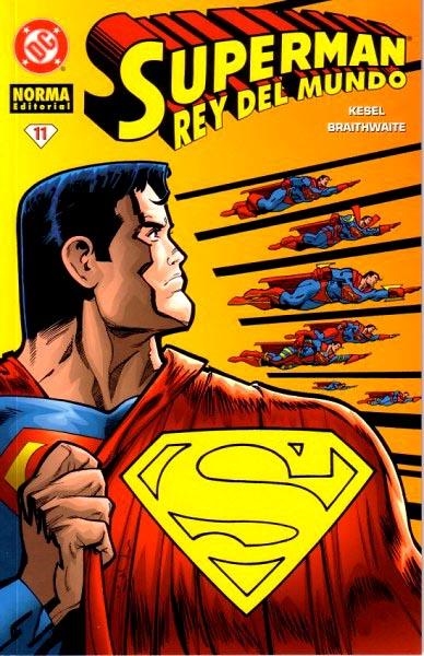 SUPERMAN # 11 | 9788484313854 | KARL KESEL - DOUG BRAITHWAITE | Universal Cómics