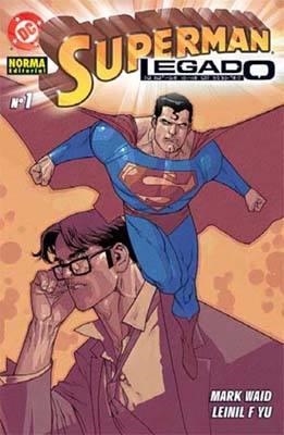 SUPERMAN LEGADO # 01 | 9788496370630 | MARK WAID - LEINIL F. YU | Universal Cómics