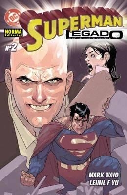 SUPERMAN LEGADO # 02 | 9788496370647 | MARK WAID - LEINIL F. YU | Universal Cómics