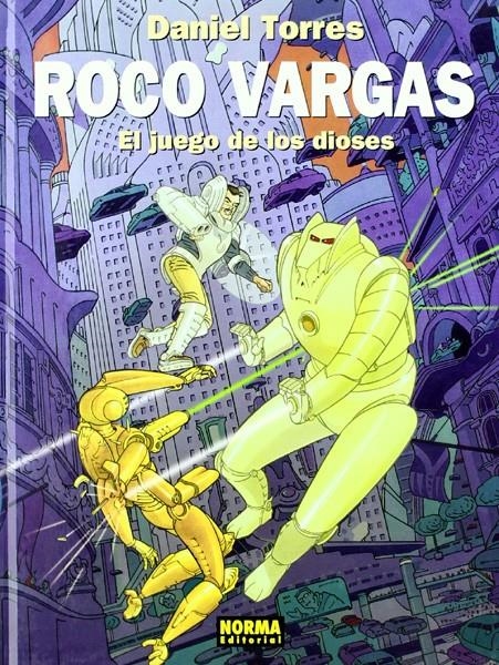 ROCO VARGAS # 06 EL JUEGO DE LOS DIOSES | 9788484319139 | DANIEL TORRES