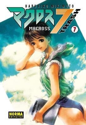 MACROSS 7 TRASH # 07 | 9788484317128 | HARUHIKO MIKIMOTO