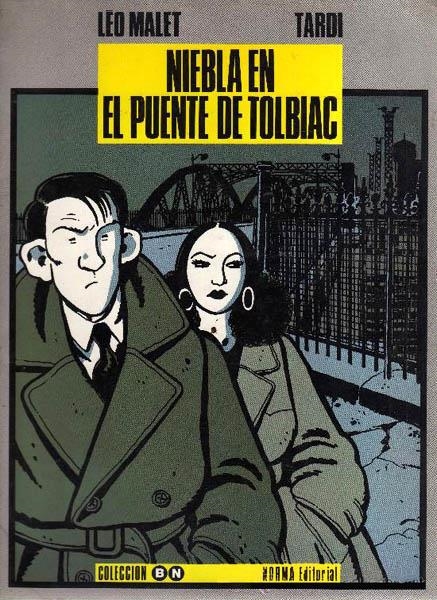 NIEBLA EN EL PUENTE DE TOLBIAC | 978848547500100003 | JACQUES TARDI - LEO MALET