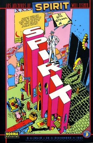 LOS ARCHIVOS DE SPIRIT # 03 | 9788484318842 | WILL EISNER | Universal Cómics