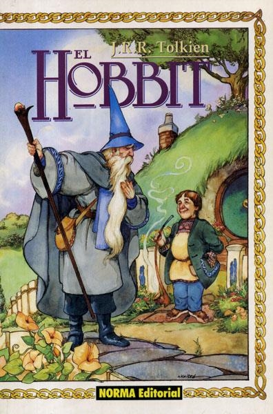 EL HOBBITT # 01 | 9892 | J.R.R. TOLKIEN - CHUCK DIXON - DAVID WENZEL | Universal Cómics