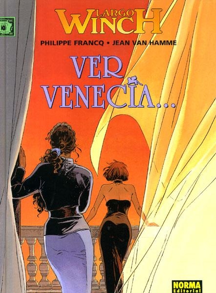 LARGO WINCH # 09 VER VENECIA… | 9788484319177 | PHILIPPE FRANCQ - JEAN VAN HAMME | Universal Cómics