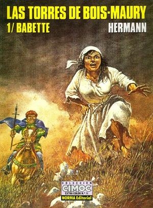 LAS TORRES DE BOIS-MAURY # 01 BABETTE | 5510 | HERMANN | Universal Cómics
