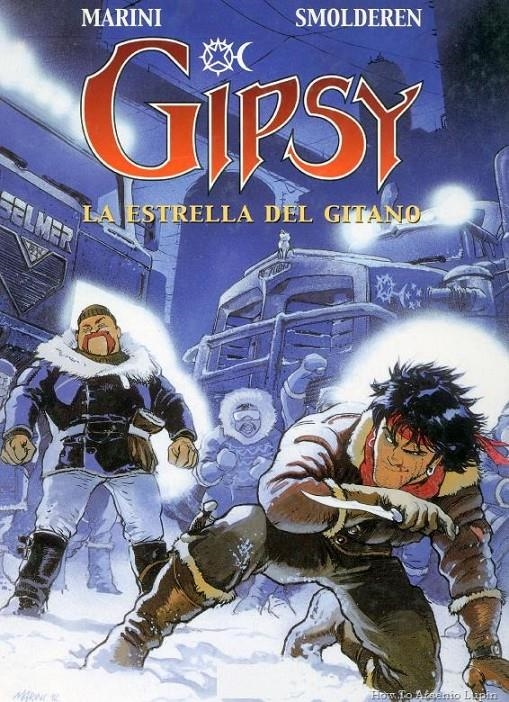 GIPSY # 01 LA ESTRELLA DEL GITANO | 9788484312123 | THIERRY SMOLDEREN - ENRICO MARINI | Universal Cómics