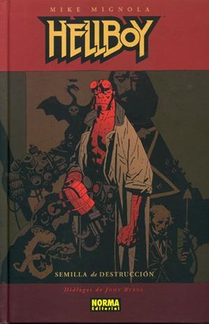 HELLBOY EDICIÓN EN CARTONÉ # 01 SEMILLA DE DESTRUCCIÓN | 9788496370289 | MIKE MIGNOLA - JOHN BYRNE | Universal Cómics