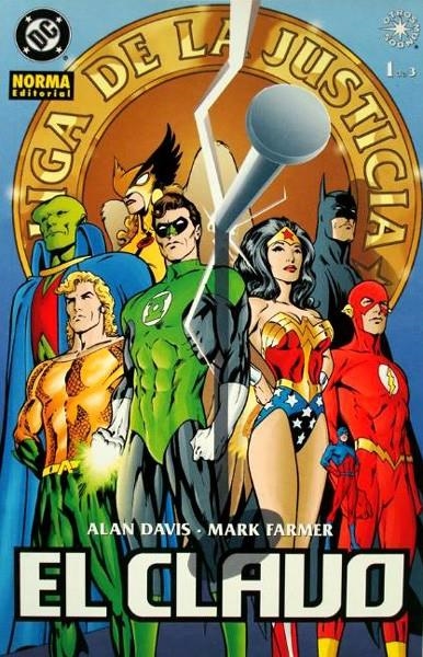 JLA EL CLAVO # 01 | 9788484314684 | ALAN DAVIS - MARK FARMER | Universal Cómics