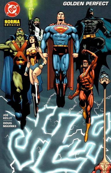 JLA GOLDEN PERFECT | 9788484318422 | JOE KELLY - DOUG MAHNKE - TOM NGUYEN | Universal Cómics