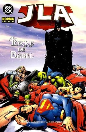 JLA TORRE DE BABEL # 01 | 9788484314486 | MARK WAID - HOWARD PORTER - STEVE SCOTT