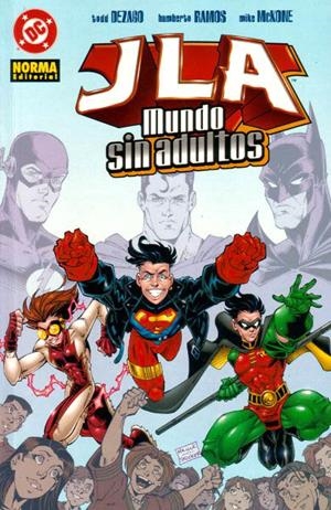 JLA MUNDO SIN ADULTOS | 9788484316404 | DTODD EZAGO - HUMBERTO RAMOS - MIKE McKONE