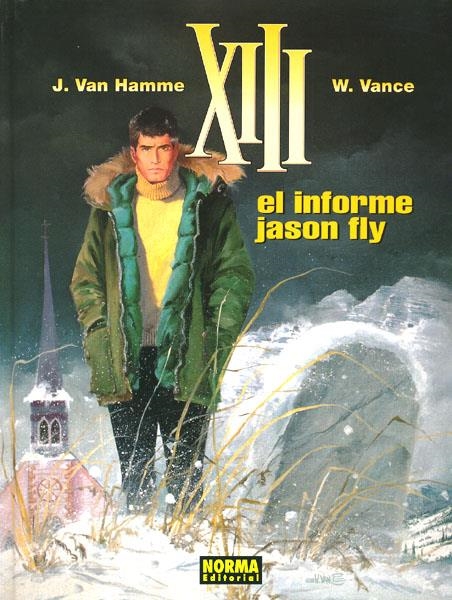 XIII # 06 EL INFORME JASON FLY | 9788498141313 | WILLIAM VANCE - JEAN VAN HAMME | Universal Cómics