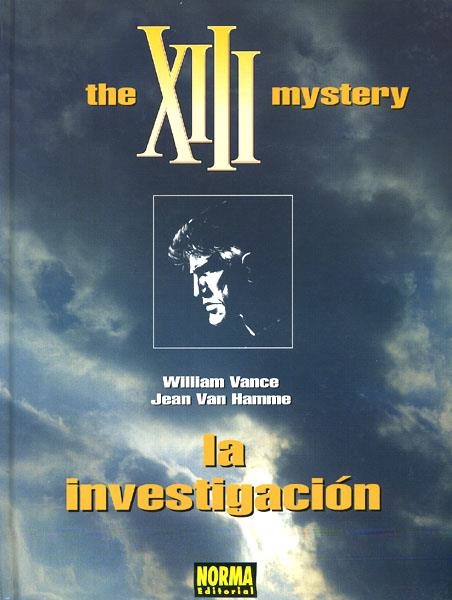 XIII # 13 THE XIII MYSTERY, LA INVESTIGACIÓN | 9788484312871 | WILLIAM VANCE - JEAN VAN HAMME