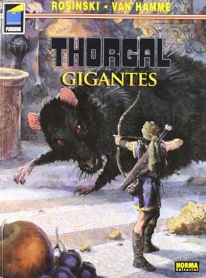 THORGAL EDICIÓN EN RÚSTICA # 22 GIGANTES | 9788479043780 | GRZEGORZ ROSINSKI - JEAN VAN HAMME