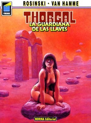 THORGAL EDICIÓN EN RÚSTICA # 17 LA GUARDIANA DE LAS LLAVES | 978847904123600032 | GRZEGORZ ROSINSKI - JEAN VAN HAMME