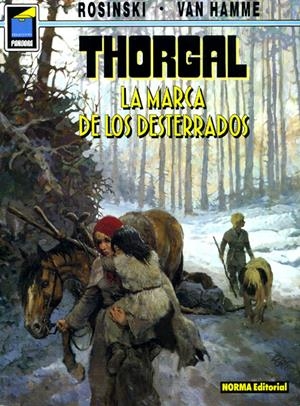 THORGAL EDICIÓN EN RÚSTICA # 20 LA MARCA DE LOS DESTERRADOS | 9788479042769 | GRZEGORZ ROSINSKI - JEAN VAN HAMME